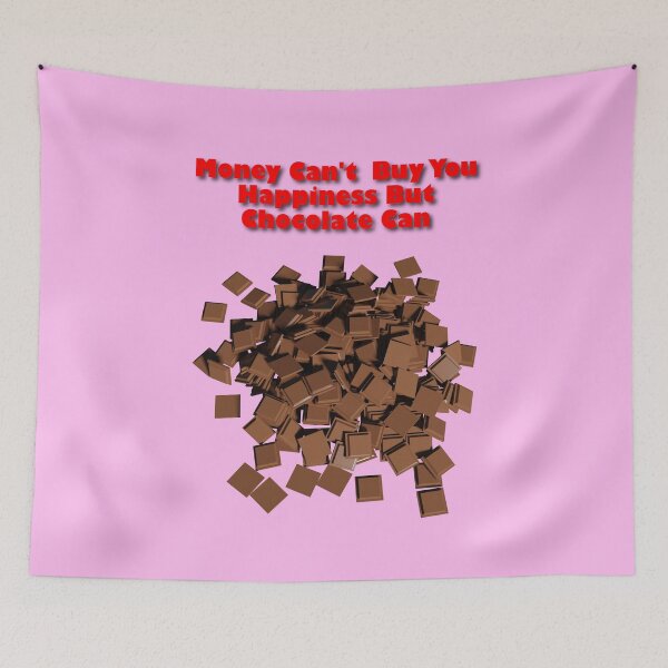 Item preview, Chocolate Can Buy Happiness designed and sold by bradm50.