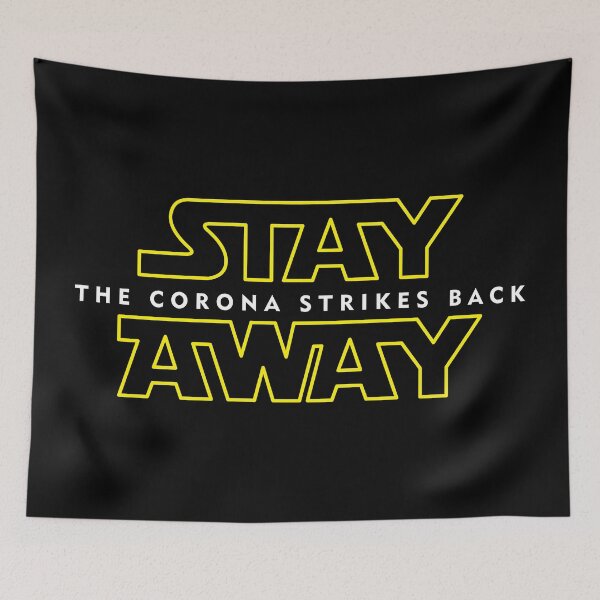 Item preview, STAY AWAY : THE CORONO STRIKES BACK designed and sold by loserfans.
