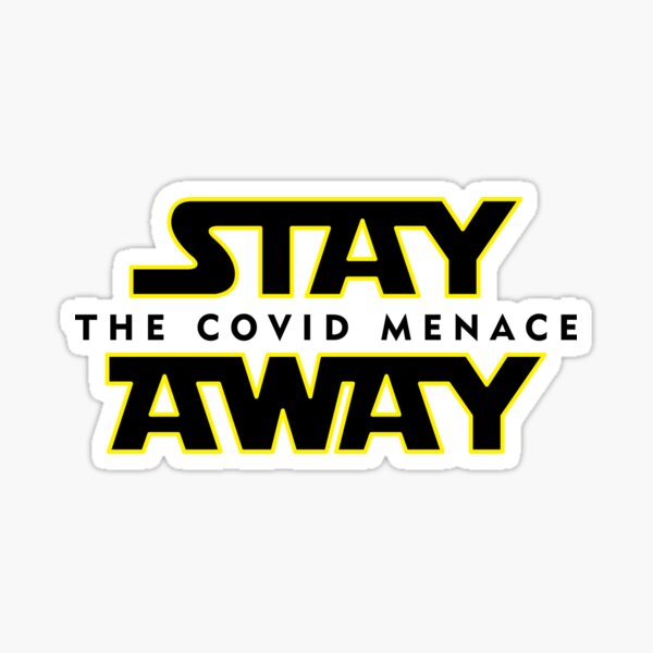 Vista previa del artículo con la obra «MANTENTE ALEJADO: LA AMENAZA COVID», diseñado y vendido por loserfans.