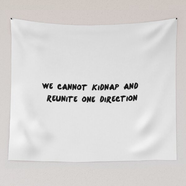 Item preview, we cannot kidnap and reunite one direction - black designed and sold by rola2507.