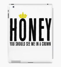 "Honey you should see me in a crown" Sherlock Quote iPad Case/Skin