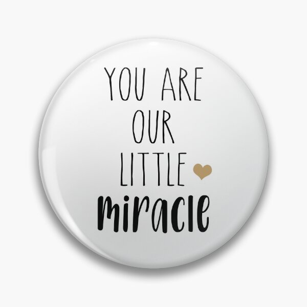 Item preview, You are our little miracle designed and sold by ela-94.