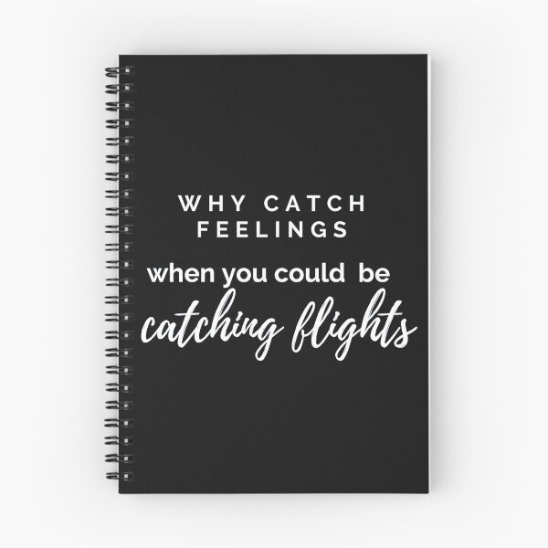Item preview, Why Catch Feelings when you could be catching flights designed and sold by Mia-pia33.