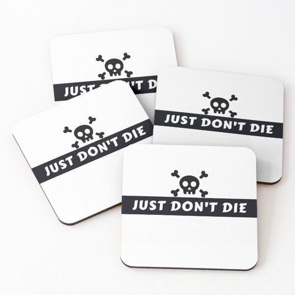 Item preview, Just Don't Die designed and sold by MoMasry.
