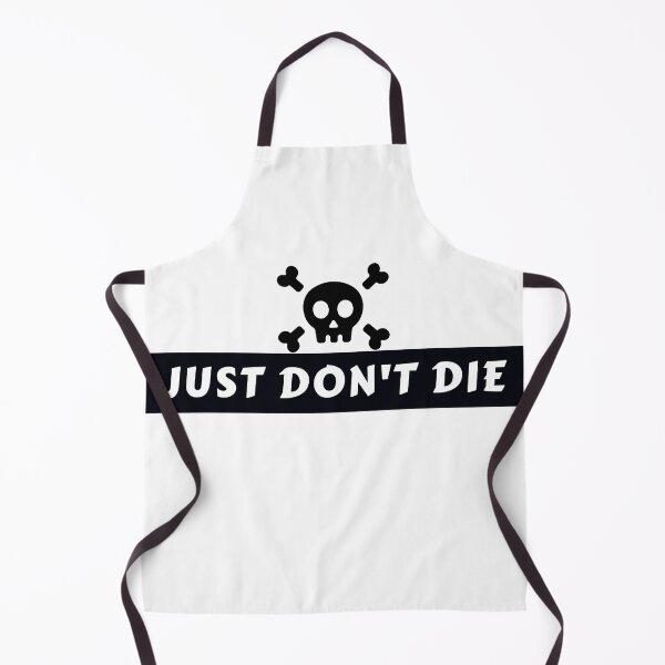 Item preview, Just Don't Die designed and sold by MoMasry.