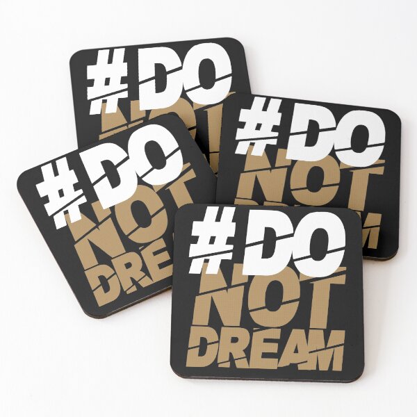 Item preview, Do, not dream designed and sold by ela-94.