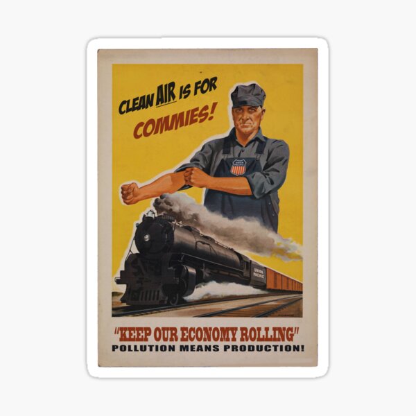 Item preview, Clean Air is for Commies designed and sold by That's  Bullshirt.