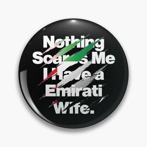 Item preview, Nothing Scares Me I Have a Emirati Wife designed and sold by elhefe.