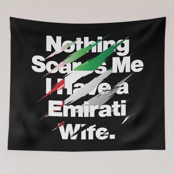 Item preview, Nothing Scares Me I Have a Emirati Wife designed and sold by elhefe.