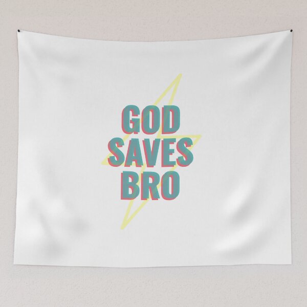 Item preview, God Saves Bro designed and sold by HerMindSpeaks.