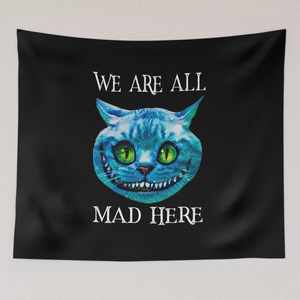 Item preview, We’re All Mad Here designed and sold by Maria  Gonzalez.