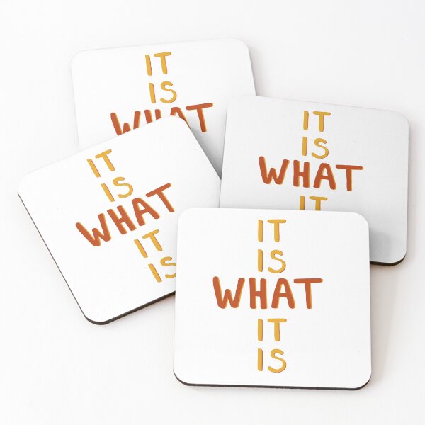 Item preview, IT IS WHAT IT IS designed and sold by cardboardworld.