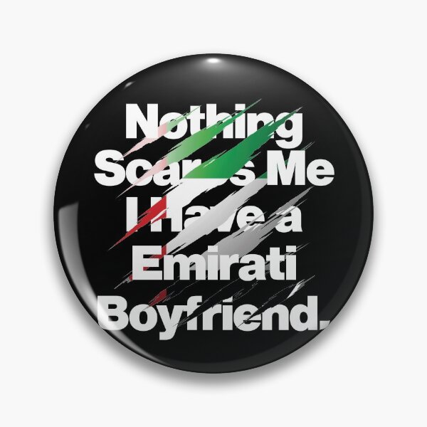 Item preview, Nothing Scares Me I Have an Emirati Boyfriend designed and sold by elhefe.