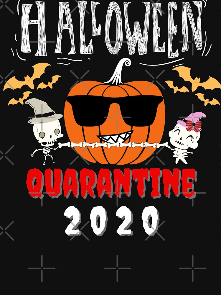 "Halloween Quarantine 2020 Social distancing" Tshirt for Sale by