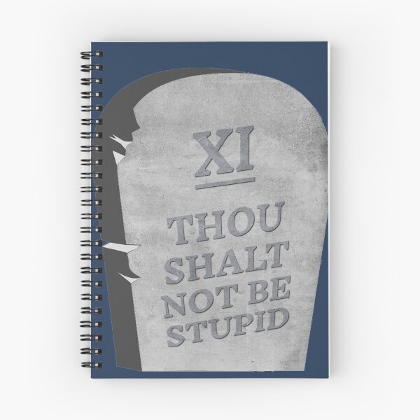Item preview, Thou Shalt Not Be Stupid designed and sold by HappySchnapper.