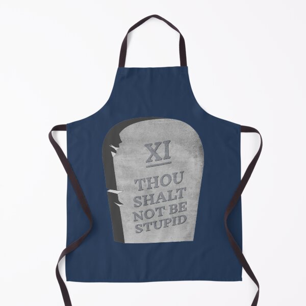 Item preview, Thou Shalt Not Be Stupid designed and sold by HappySchnapper.
