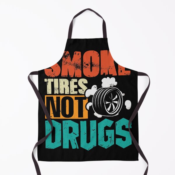 Item preview, Smoke Tires Not Drugs Mechanics designed and sold by Grinover.