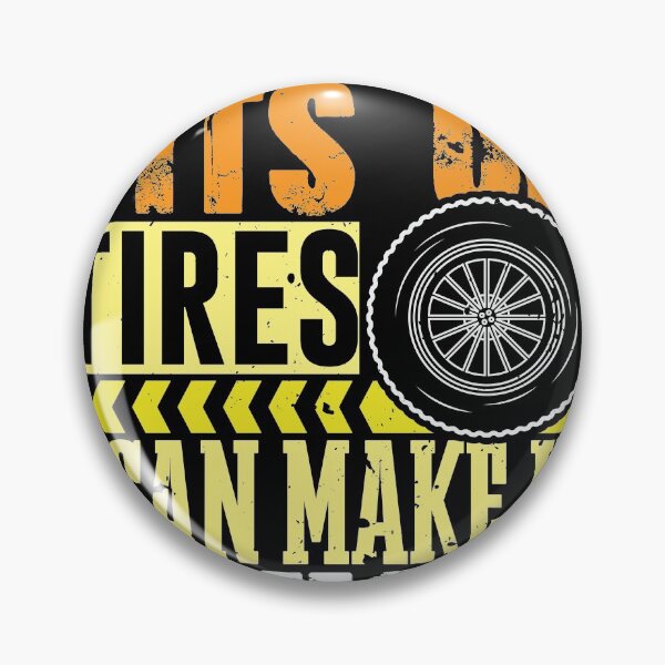 Item preview, Tits or Tires i can make it squeal designed and sold by Grinover.