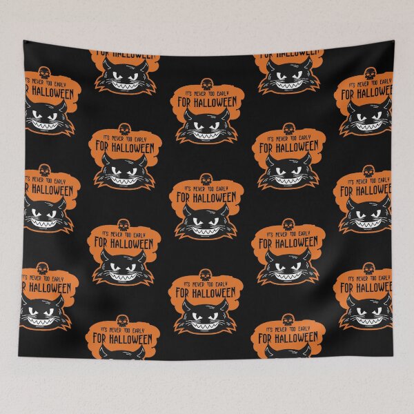 Item preview, It's Never Too Early For Halloween - Halloween Gift Funny designed and sold by DiogoCalheiros.