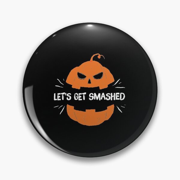 Item preview, Let's Get Smashed - Halloween Gift Funny designed and sold by DiogoCalheiros.
