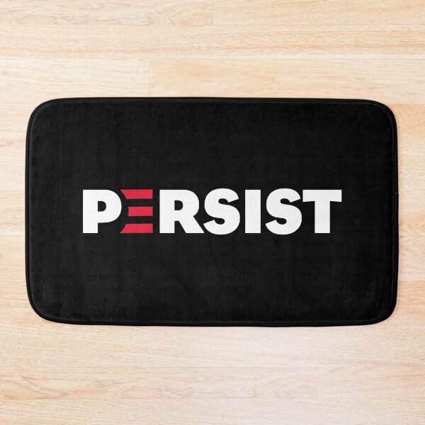 Item preview, PERSIST designed and sold by w1ckerman.