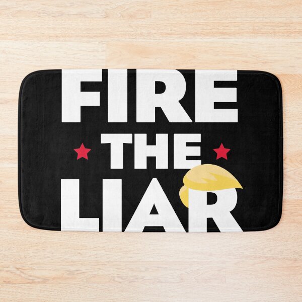 Item preview, FIRE THE LIAR designed and sold by w1ckerman.