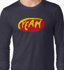 yeah scrubs Long Sleeve T-Shirt