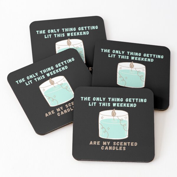 Item preview, The Only Thing Getting Lit This Weekend Are My Scented Candles! designed and sold by ravenmandyshop.