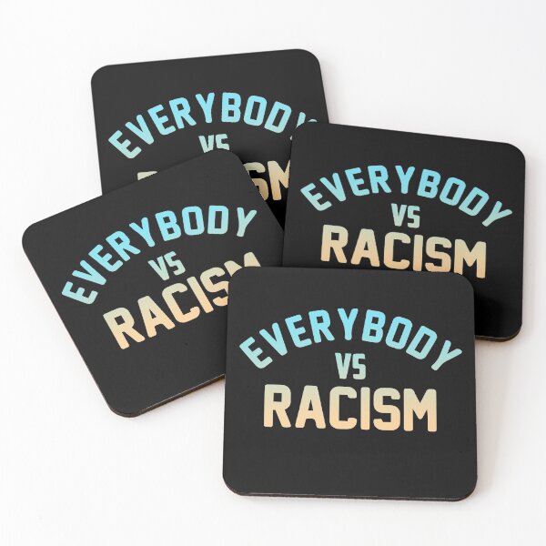 Item preview, Everybody VS Racism designed and sold by autlu.