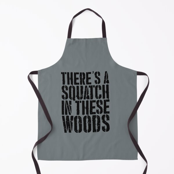 Item preview, There's a Squatch in these Woods Wild Outdoor Sasquatch Finding Bigfoot Sasquatch Hunter Yeti Calls designed and sold by Zkoorey.