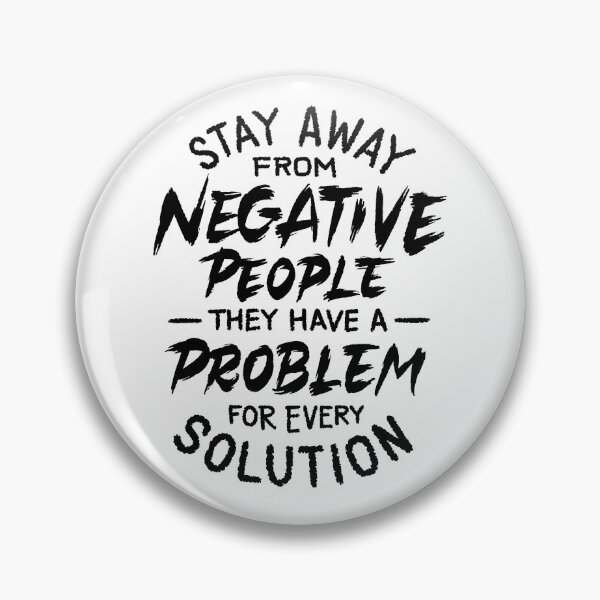 Item preview, Stay away from negative people designed and sold by Zagach Letters.