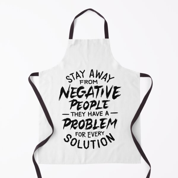 Item preview, Stay away from negative people designed and sold by Zagach Letters.