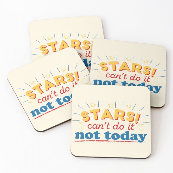 Item preview, STARS! Can't do it. Not Today. EL DORADO designed and sold by TarallaATratti.