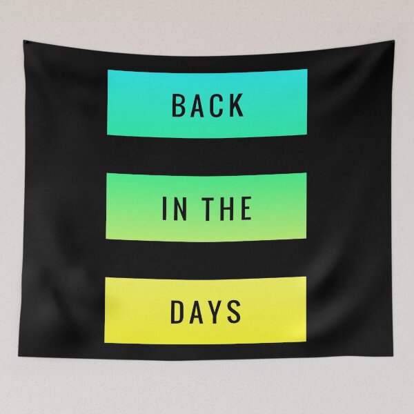 Item preview, Back In The Days designed and sold by ReVamp  Store.