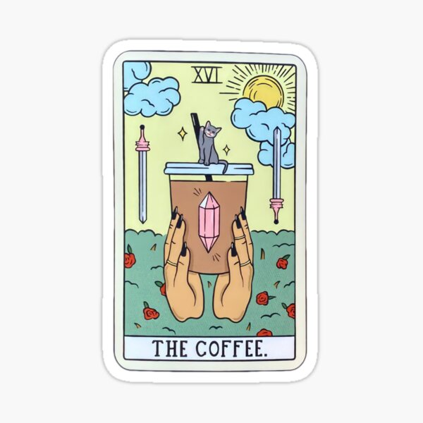 The Coffee Tarot Sticker, Witchy Sticker, Alternative Tarot, Coffee Lovers  