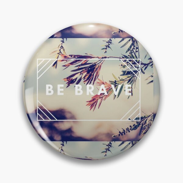 Item preview, be brave stylish and trendy designed and sold by HebHenderson.