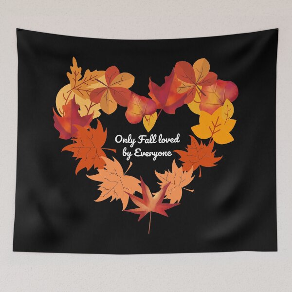 Item preview, Only Fall loved by Everyone designed and sold by CreativTEES !.