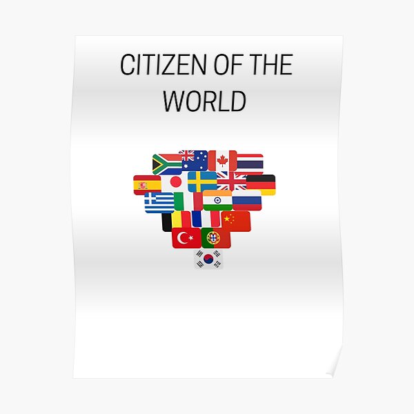 citizen-of-the-world-poster-by-paolocazzoduro-redbubble