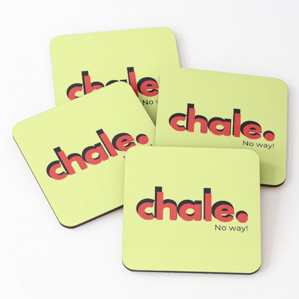 Item preview, Chale, expresión popular mexicana, para gente divertida designed and sold by Caracol-Spanish.