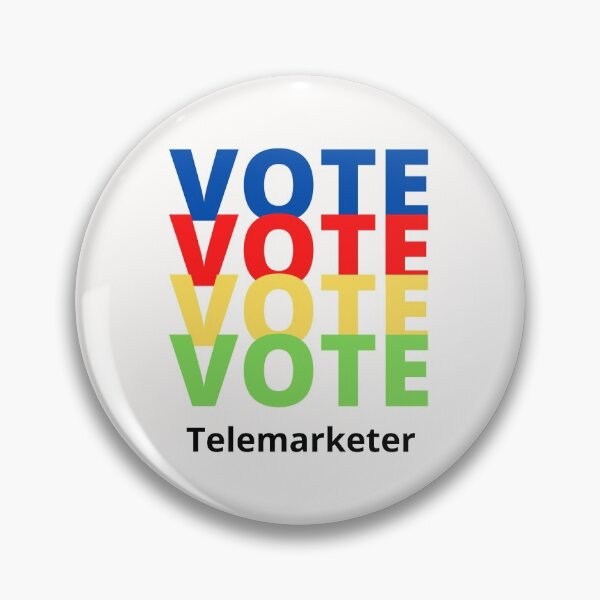 Item preview, Vote Telemarketer designed and sold by majeed10.