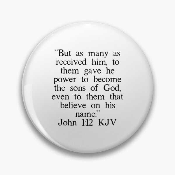Item preview, John 1:12 KJV designed and sold by IBMClothing.