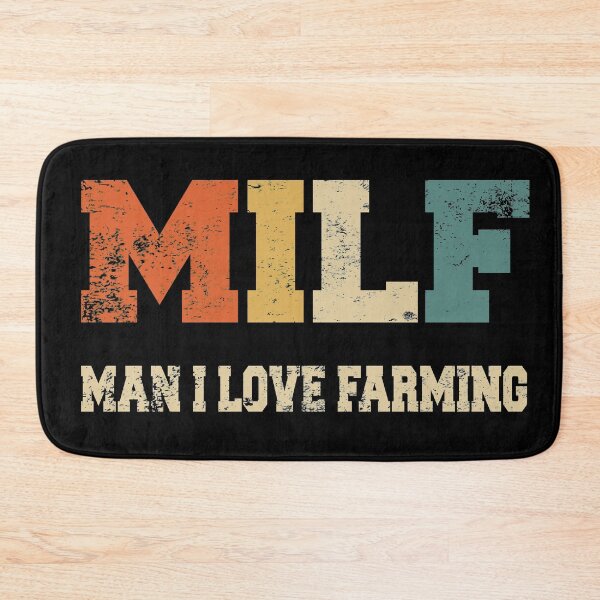 Item preview, MILF Man I Love Farming designed and sold by MousaObaid.