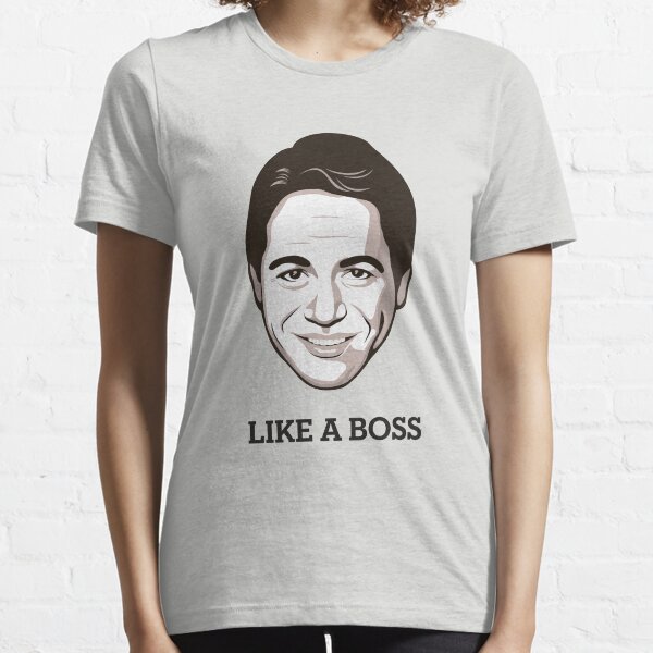 Tony Danza - "Like A Boss" Essential T-Shirt