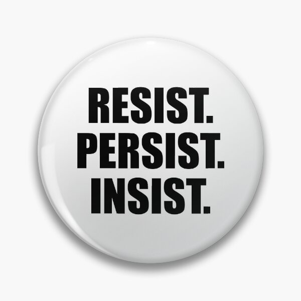 Item preview, Resist Persist Insist designed and sold by maniacfitness.