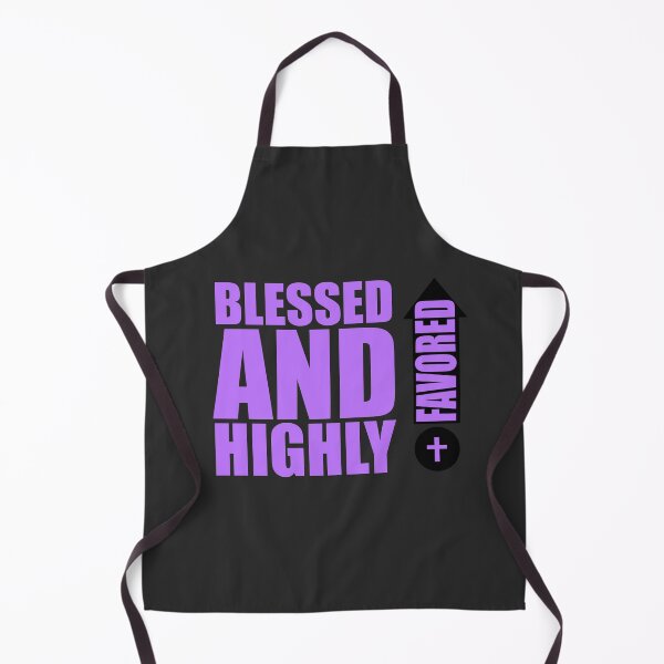Item preview, Blessed And Highly Favored PRPL designed and sold by JiveBoy.