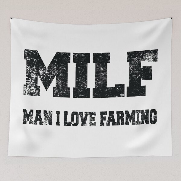 Item preview, MILF Man I Love Farming designed and sold by MousaObaid.