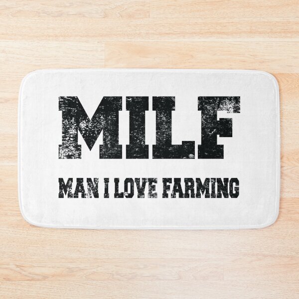 Item preview, MILF Man I Love Farming designed and sold by MousaObaid.