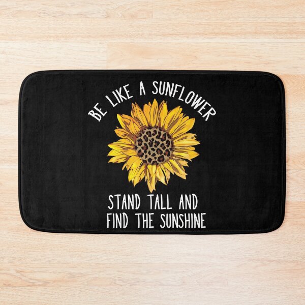 Item preview, Be Like a Sunflower Stand Tall and Find the Sunshine designed and sold by funnytshirtemp.