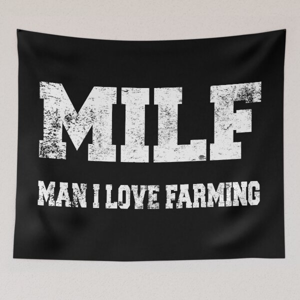 Item preview, MILF Man I Love Farming designed and sold by MousaObaid.