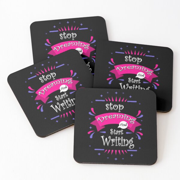 Item preview, Stop Dreaming and start Writing  designed and sold by Mediosa.
